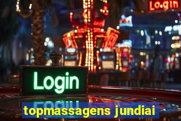 topmassagens jundiai